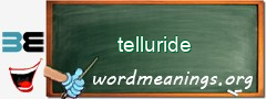 WordMeaning blackboard for telluride